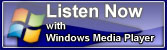 Listen with Windows Media Player